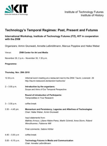 Input Statement am 29.11.2018: F. Will: Workshop "Technology's Temporal Regimes: Past, Present and Futures"