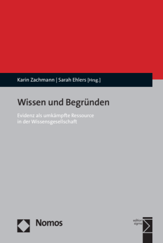Neu erschienen: K. Zachmann & S. Ehlers (Hrsg.): "Wissen und Begründen"