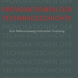 Publication: H. Trischler and F. Will: "Die Provokation des Anthropozäns"