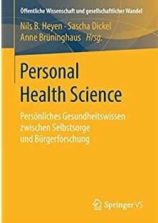 Publicationen: S. Dickel: "Infrastruktur, Interface, Intelligenz" & "Was ist Personal Health Science?"