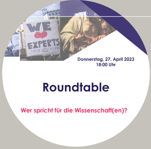 Roundtable „Wer spricht für die Wissenschaft(en)?“